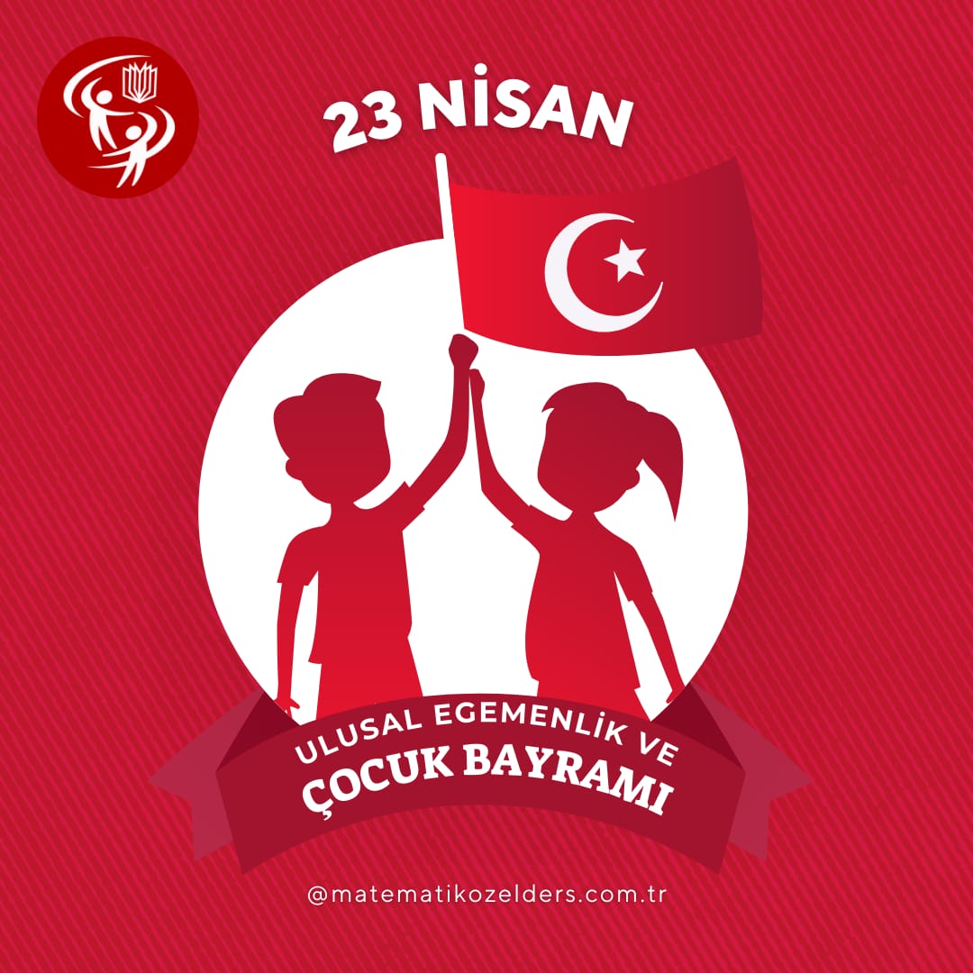 Matematik_OzelD's tweet photo. 23 Nisan Ulusal Egemenlik ve Çocuk Bayramı kutlu olsun. 

#23Nisan
#Egemenlik
#Cocuk
#bayram https://t.co/od6sqYLVFV