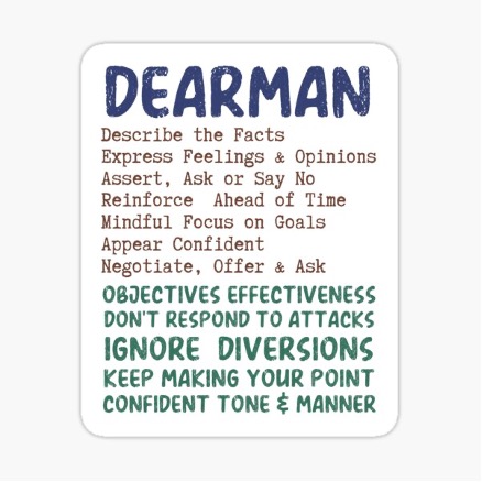 InspiredMindsWC's tweet photo. #Skills for #interpersonal #effectiveness. #DEARMAN: The “M” of DEARMAN, which is to stay #mindful. Keep your #focus on your #goals and maintain your #position.
#assertiveness #communication #walkingthemiddlepath #relationships #dbtskillfortheday https://t.co/OmARVQHu0a