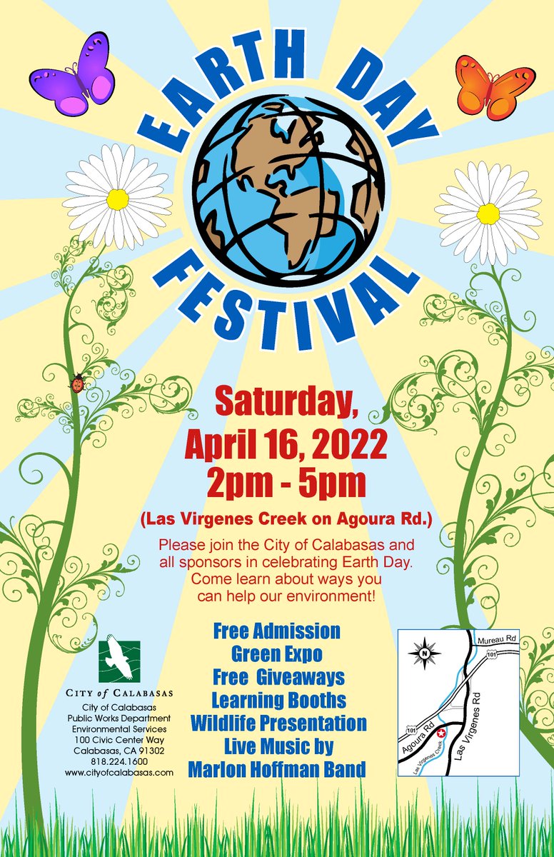 Earth Day is next week, but the Calabasas Earth Day Festival is TOMORROW!!  Come out from 2:00-5:00pm and join in the festivities.  Lots of great entertainment and info on ways we can all protect our planet.  Las Virgenes Creek on the south side of Agoura Road.  See you there.