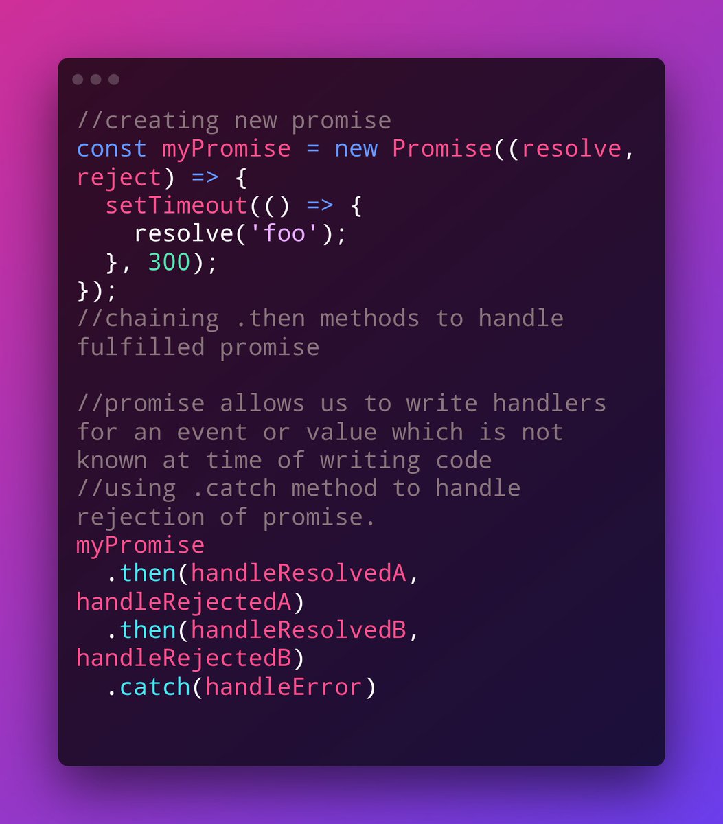 umeshxyz_xyz's tweet image. Day 38 of #100DaysOfCode 
Things every javascript developer should know
Promise : It is a proxy for a value which is not known when promise is created. It allows us to write handlers for an asynchronous function. More details in code snippet.
#javascript