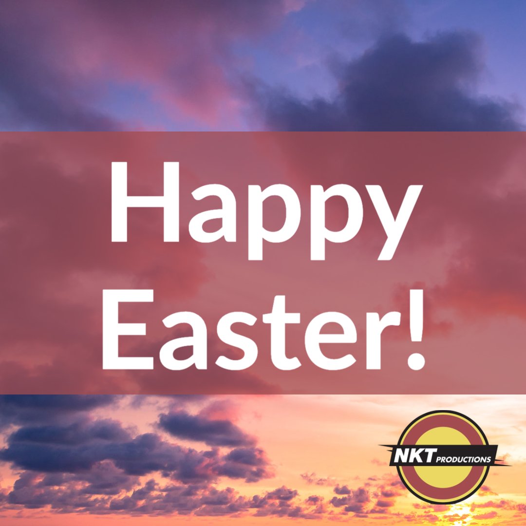 Happy Easter from the NKT Productions crew!