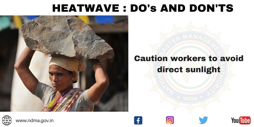 ndmaindia's tweet photo. #Heatwavetip : Caution workers to avoid direct sunlight. https://t.co/zqn0LEOL4G