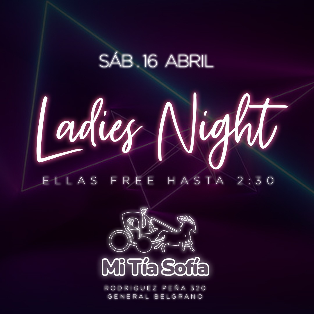 mitiasofia's tweet photo. ▶️▶️ MAÑANA

Se viene otro nochon en LA TÍA🥳

🚺 Ellas ingresan FREE hasta 2:30 

#Agendala
#NoFallamos https://t.co/GiFKsSdBqw