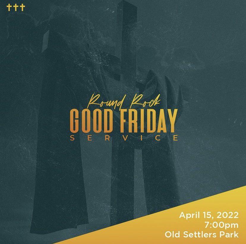 Join us tonight at the Round Rock Citywide Good Friday service 7pm at Old Settlers Park <a href="/DavidCherryATX/">David Cherry</a>