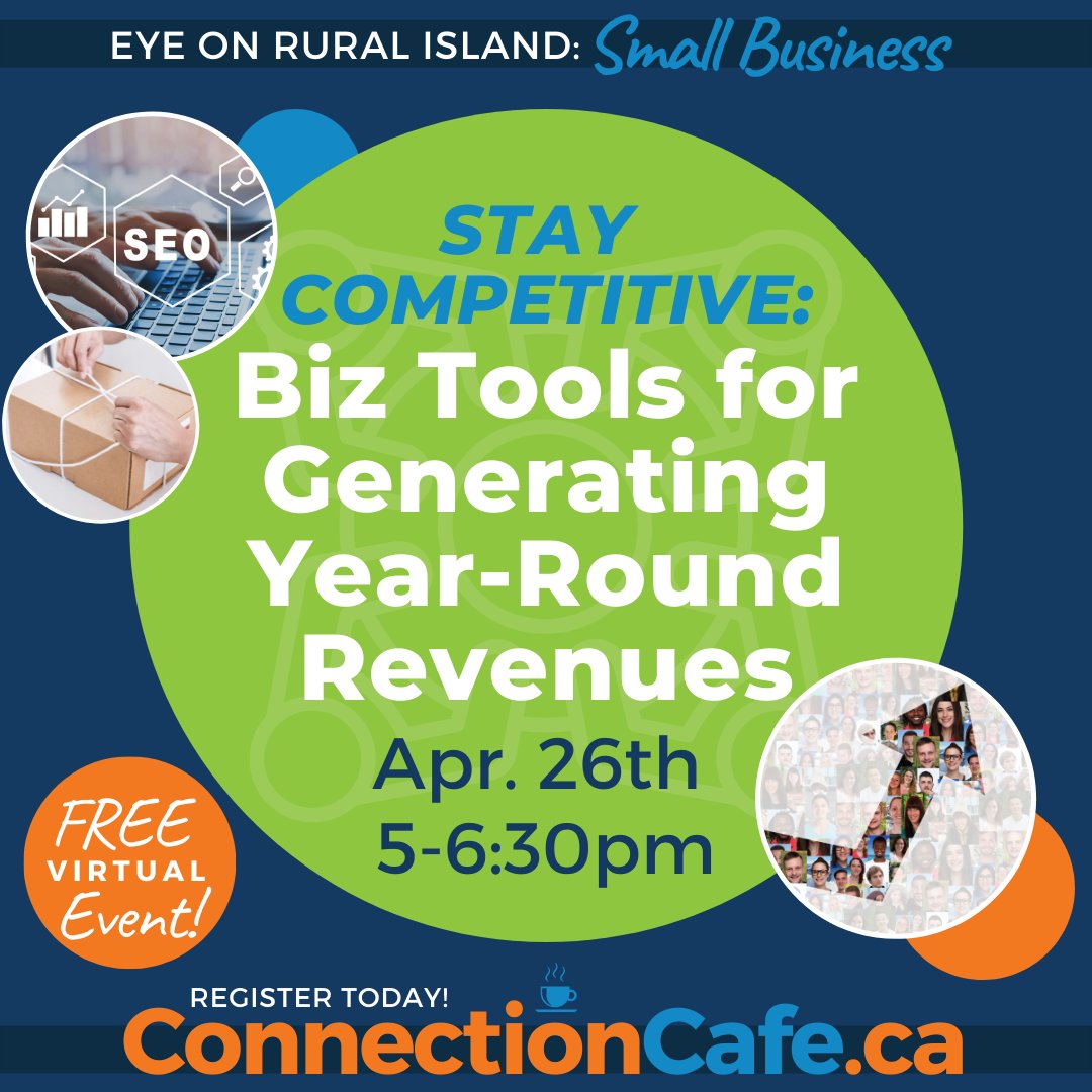ruralislandsbc's tweet photo. April’s 👀“Eye on Rural Islands” Connection Café ☕️ theme:

“Stay Competitive: Biz Tools for Generating Year-Round Revenues” 📈

📆 April 26 • 5-6:30 pm

FREE - Register at https://t.co/ZBI1y2tqBW 

Please share 🤗

Can't make it? Register &amp; the replay will be sent via email. https://t.co/b5XilgKLfs