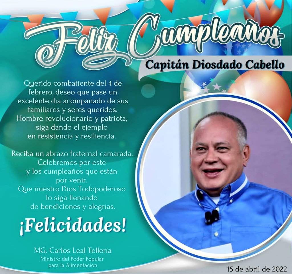 Feliz Cumpleaños a nuestro hermano de la vida y combatiente del 4-F @dcabellor. La Familia de la Misión Alimentación y los CLAP, le deseamos salud y fortaleza espiritual, para que junto al pueblo y el presidente @NicolasMaduro sigamos siendo una Patria Independiente y Soberana.