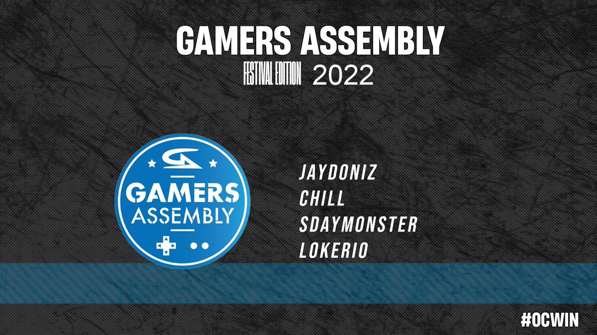 Voici notre roster pour la Gamers Assembly 2022 
Bon courage à notre équipe pour la victoire !! 

#OCwin #OrbitalColossus #RBRS