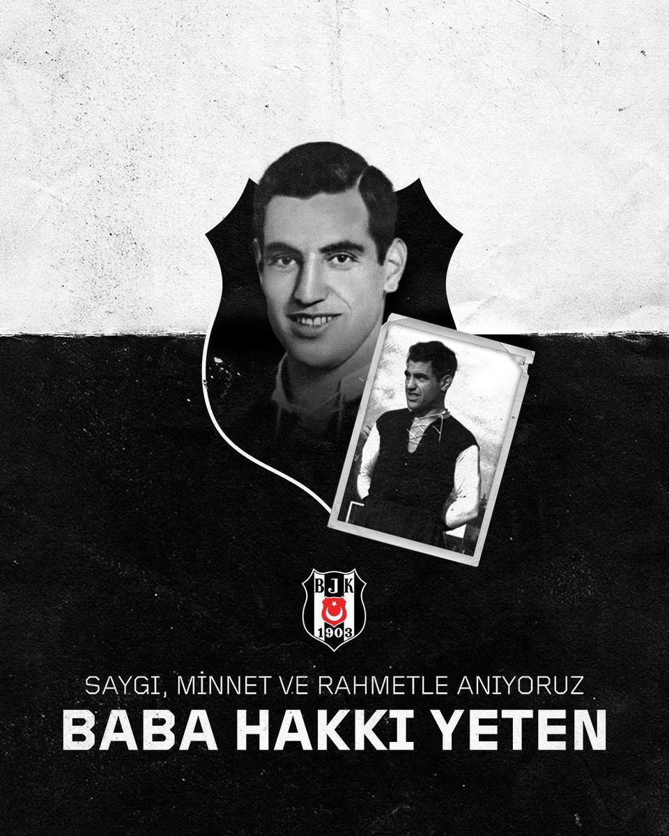 Besiktas's tweet photo. Omuzlardan inmeyen futbol devi, Beşiktaşımızın efsanesi Baba Hakkı Yeten’i vefatının 33. yıl dönümünde saygıyla, minnetle ve rahmetle anıyoruz. https://t.co/MYDbSvNkcR