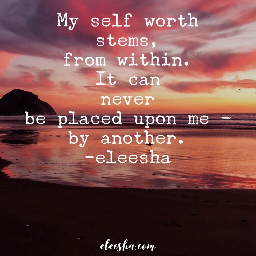 eleesha's tweet photo. 👉 HAVE BELIEF IN YOUR SELF-WORTH: TODAY'S WISDOM: My self-worth stems from within. It can never be placed upon me, by another! 👈
.
❤️💜💖💚
.
...ღ #quotestoday #dailyquotes #dailyaffirmations #dailyinspiration #inspirationquotes #soulmessage https://t.co/iwTJFv6AFG