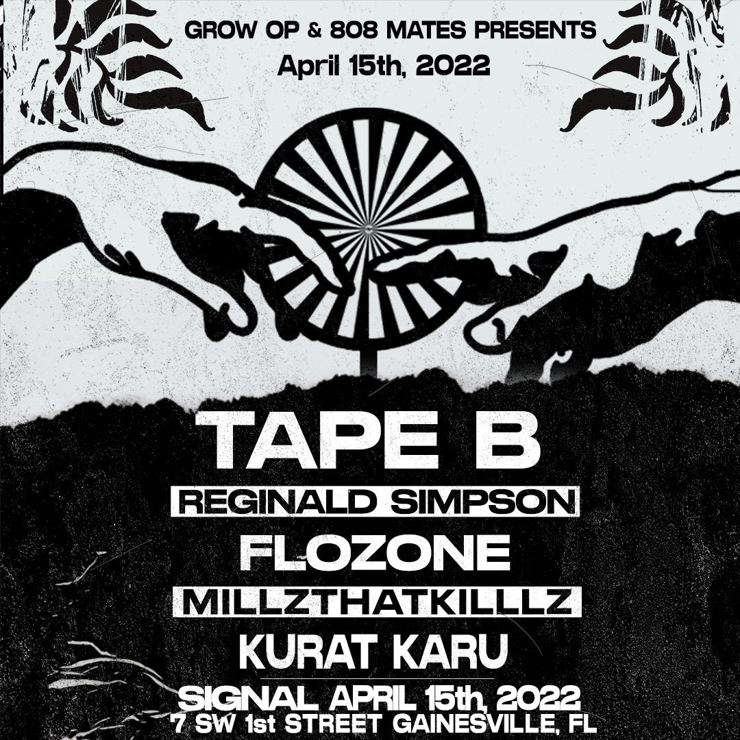 GAINESVILLE: It’s going down at Signal tonight with <a href="/wubaholics/">Wubaholics</a> and <a href="/808Mates/">808Mates</a>!

<a href="/Tapebbeats/">Tape B</a> 
<a href="/AssReginald/">Reginald Simpson</a> 
<a href="/flozonebass/">flozone</a> 
Millzthatkillz 
<a href="/KuratKaru/">Kurat Karu</a> 

$20 AT DOOR / 9PM-2AM