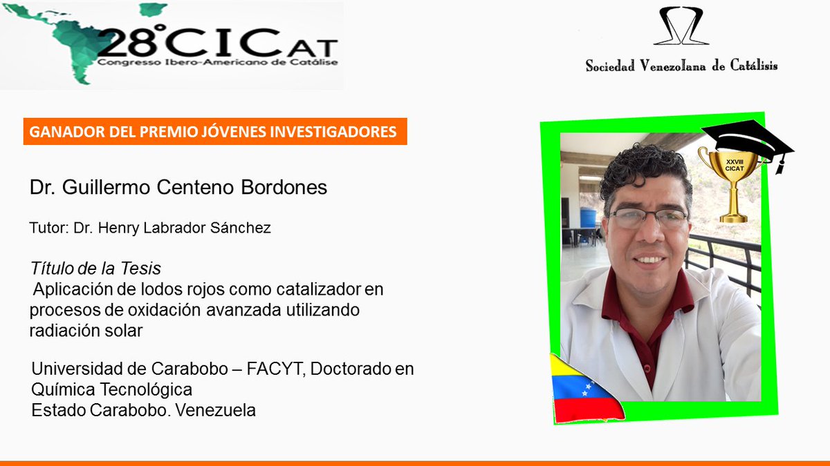 SCatalisis's tweet photo. *Noticias de la #SVC*

Nos complace anunciar que el ganador del Premio Jóvenes Investigadores por parte de Venezuela es el Dr. Guillermo Centeno Bordones, de la @QuimicaFacyt ¡Felicidades!

Para mayor información: https://t.co/ZkqU7yPvdA https://t.co/7bthbz3pVq