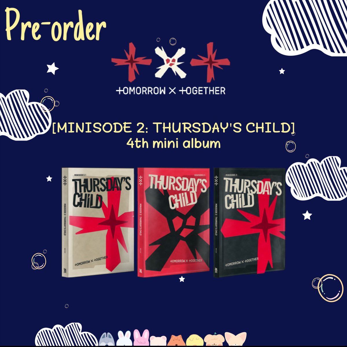 BeliatrixStore's tweet image. متوفر للطلب المُسبق💙

#TOMORROW_X_TOGETHER     
[MINISODE 2: THURSDAY’S CHILD] 4th mini album

سعر النسخة: 150 ريال

( يوجد طريقتان للطلب، هناك طلب عادي وطلب بخدمة الفرز ) الرجاء قراءة الوصف جيدًا

—ينتهي الطلب المُسبق بتاريخ 5 مايو—

للطلب عبر الموقع
🔗— beIIatrix.com