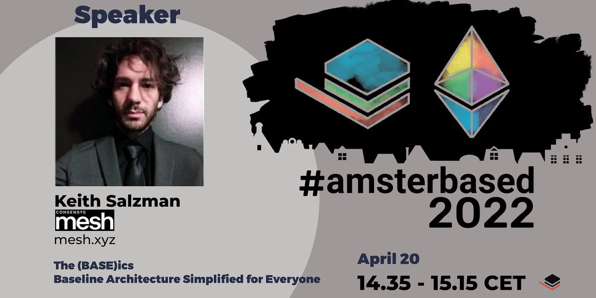 baselineproto's tweet image. 📣 Our second speaker at AmsterBased;

@ConsenSysMesh dev Keith Salzman;

✅ The BAS(E)ics

Baseline Architecture Simplified 🙌🏻 

@EFDevconnect #ethereum #baselineprotocol #enterprise #blockchain #software #coding