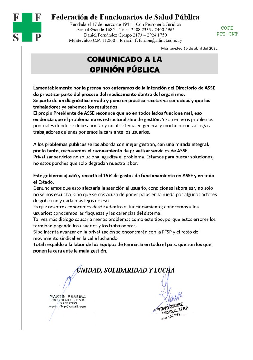 COMUNICADO
Lamentablemente por la prensa nos enteramos de la intención de privatizar parte del proceso del medicamento dentro del organismo. 
Privatizar servicios no soluciona, agudiza el problema. Estamos para buscar soluciones, no estos parches que solo degradan nuestra labor.