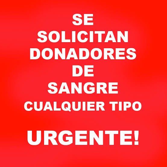 ChitoAguirreW's tweet photo. Un gran favor, es para la mamá de Mely mi esposa.

Se necesitan donadores de sangre varones, con al menos dos horas de ayuno, cualquier tipo de sangre. Favor de presentarse en La Conchita y decir que la donación es para Alicia Ibarra. Reciben en cualquier horario. Muchas gracias. https://t.co/BFSFtsS8my