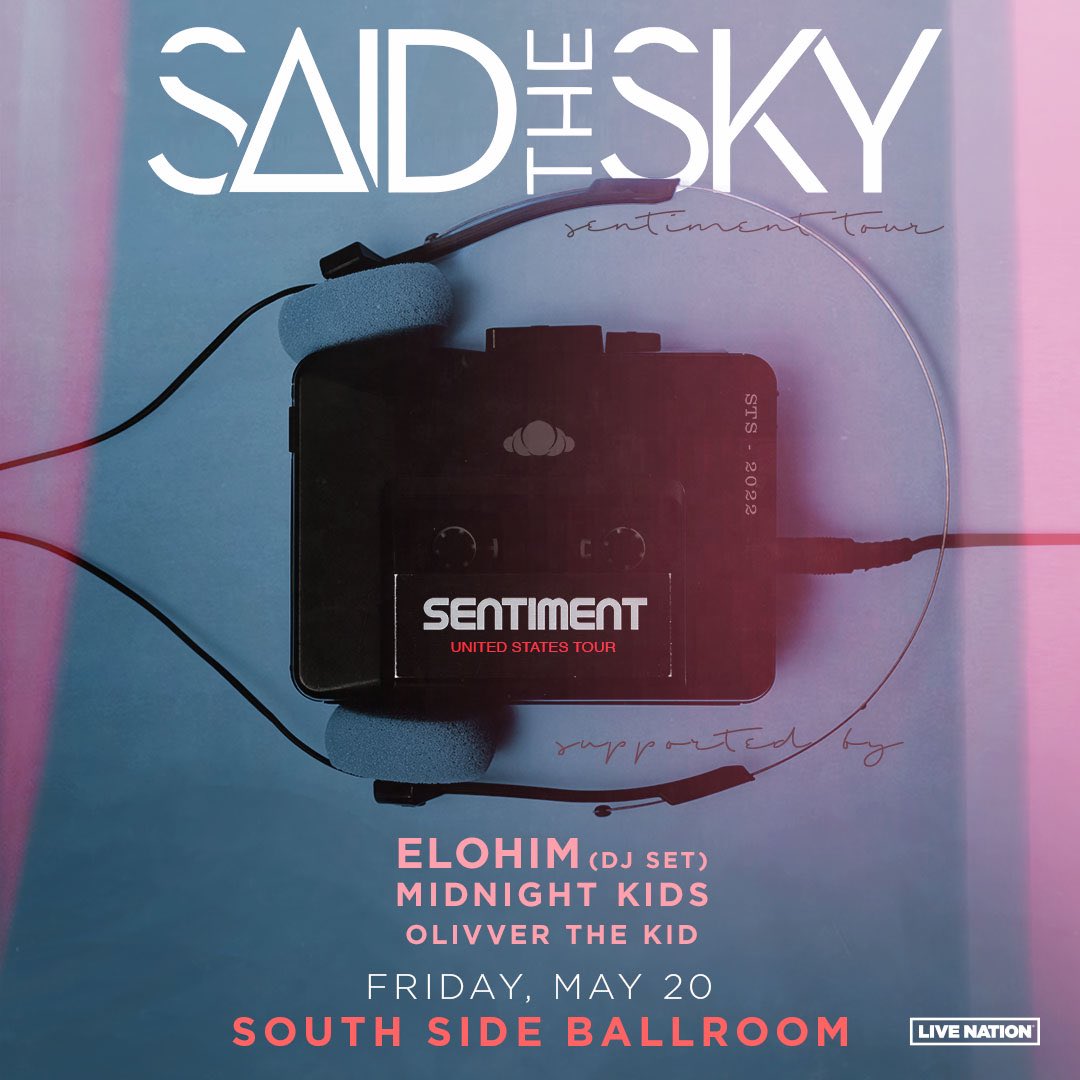 TexasEDMFamily's tweet photo. DFW FAM‼️ RT &amp; Tag a friend for a chance to win 2 tickets to @SaidTheSky’s Sentiment Tour w/ @elohimmusic, @midnightkids, &amp; @OlivverTheKid. 

•Must Follow
@LiveNationDFW
@TexasEDMFamily

•Ends 5.18

Tickets &amp; info: https://t.co/B4PwaCxbei https://t.co/QgGM1LOaVI