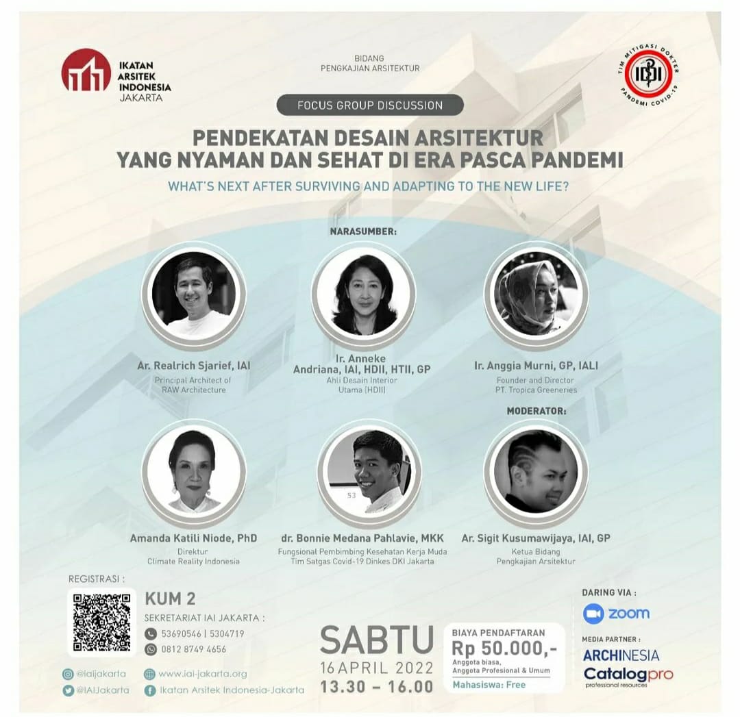 SIG_architect's tweet photo. Focus Group Discussion (FGD): Pendekatan Desain Arsitektur yang Nyaman dan Sehat di Era Pasca Pandemi:

What’s Next After Surviving and Adapting to the New Life?"

(sebagai rangkaian kegiatan dengan webinar sebelumnya)

Registration link:
https://t.co/BKWH2jnVCl https://t.co/4gnlNgTtK8