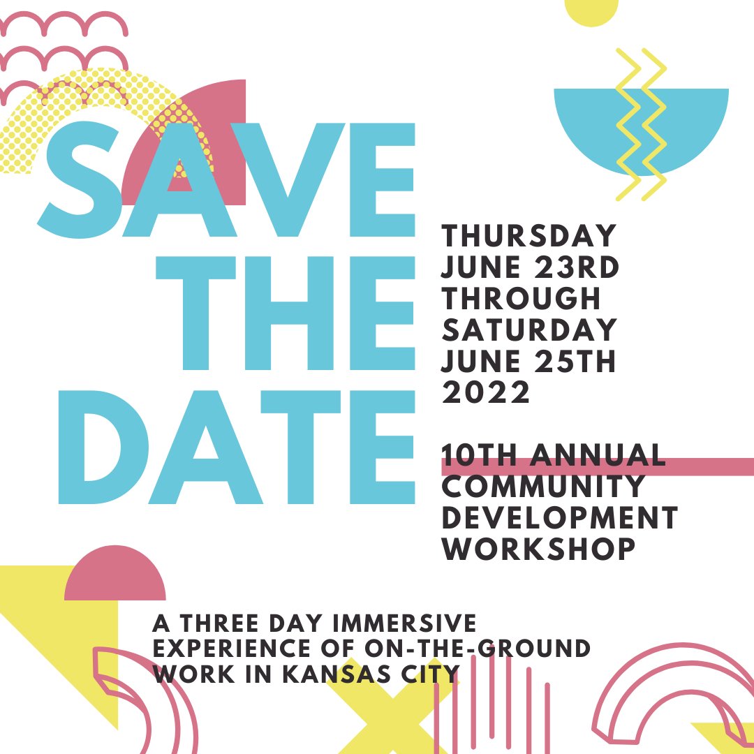 CCFKansasCity's tweet photo. #Communitydevelopment is #REIMAGINED! To close out #CDWeek2022 we are so excited to announce the 10th Annual Community Development Workshop! #CDBG #CDBGworks
#ImpactInProgress
#LetsHaveALittleFund
#KansasCity https://t.co/xwt3ssNomd