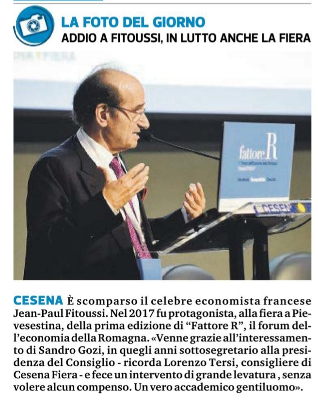 'Un Accademico gentiluomo', così <a href="/LorenzoTersi/">Lorenzo Tersi</a> in ricordo del grande Fitoussi scomparso nei giorni scorsi, prestigioso ospite della prima edizione di #FattoreR a <a href="/CesenaFiera/">CesenaFiera</a>