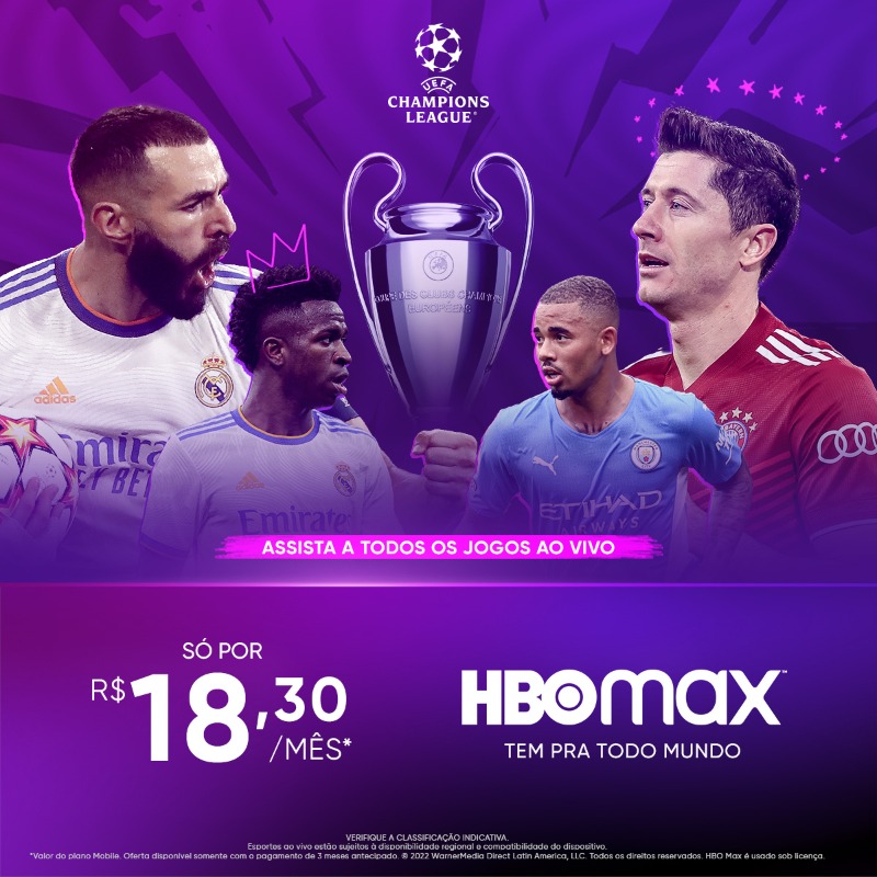 HBO Max terá 30 horas de conteúdo para a Champions League