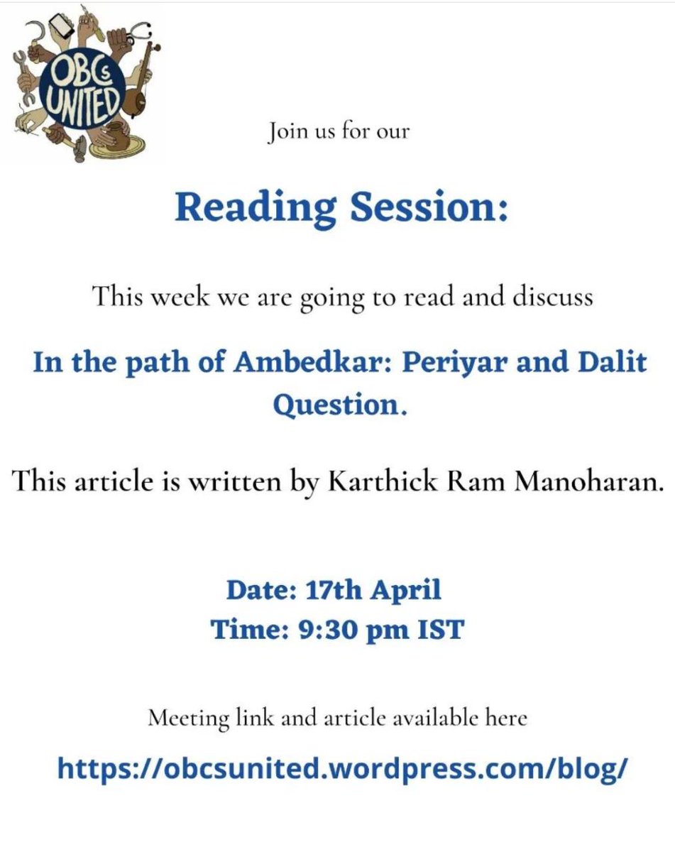 OBCsUnited's tweet photo. We will be discussing "In the Path of Ambedkar: Periyar and Dalit Question" by Karthick Ram Manoharan tomorrow, 17th April 2022 from 9.30PM IST.

More details on the blog. https://t.co/FttBYtMk2M