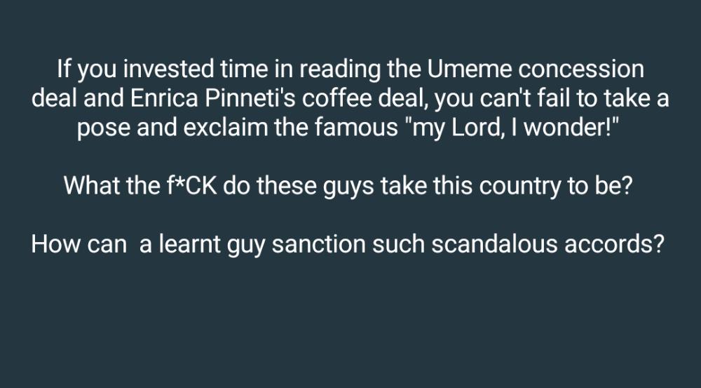 The Vinci coffee export  dubious terms/concessions  are the same for: 
BIDCO, UMEME, Uganda Airlines,  Lubowa Hospital...

They are all owned by de same person from a family  which takes Uganda as its property.

They came to rob and enslave,
Will Uganda ever return to Ugandans?