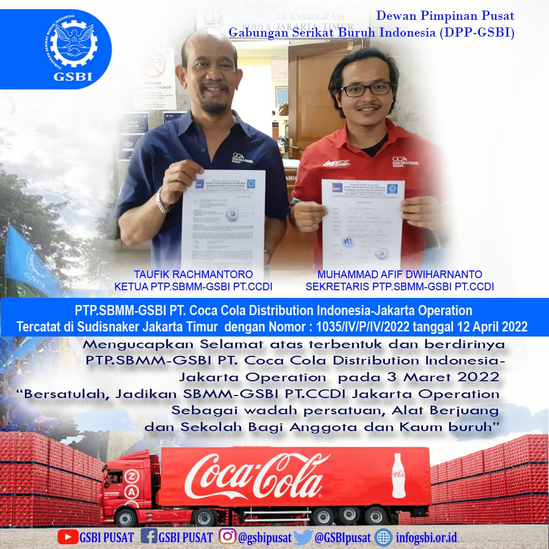 GSBIPusat's tweet photo. SELAMAT ATAS TERBENTUK DAN BERDIRINYA SBMM-GSBI DI PT. COCA COLA DISTRIBUTION INDONESIA (CCDI) Jakarta Operation

Bersatulah, Jadikan SBMM GSBI CCDI Jakarta Operation Sebagai wadah persatuan, Alat Berjuang dan Sekolah bagi Anggota dan Kaum Buruh https://t.co/g4Env4Vx6w