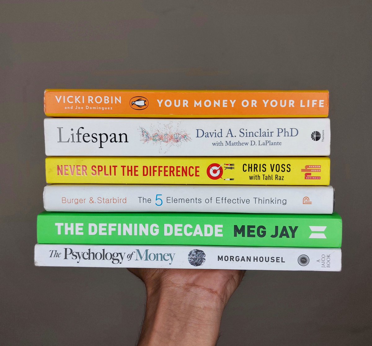 6 Books You Should Read 📚 

1) Lifespan
2) The Defining Decade 
3) Your Money Or Your Life
4) The Psychology of Money
5) Never Split The Difference 
6) The 5 Elements of Effective Thinking