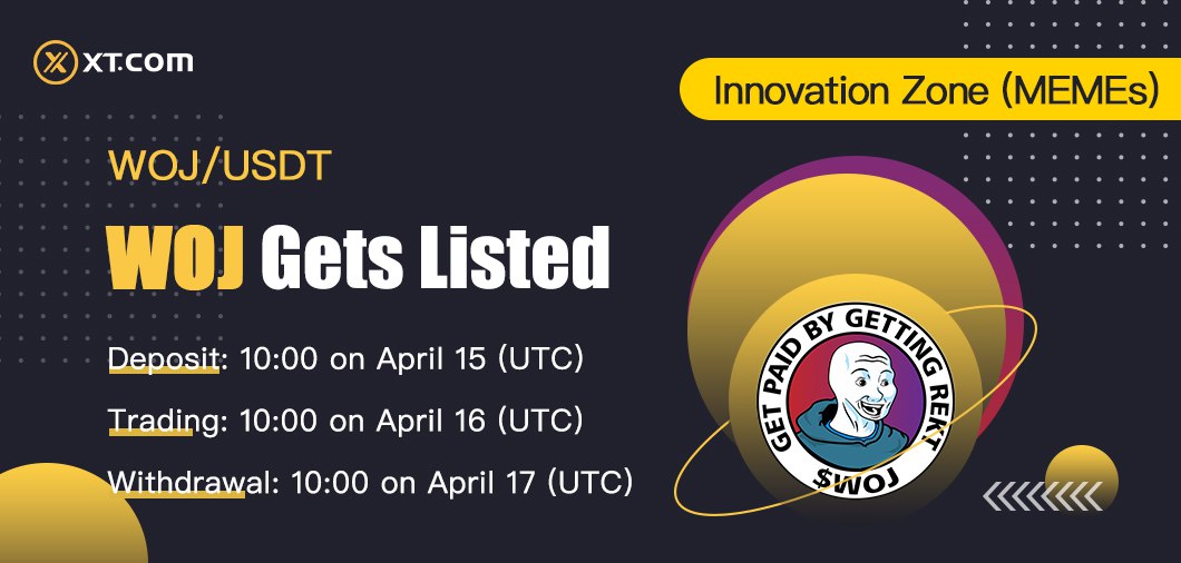 🎁 You can win a $ 30 prize! Follow the steps below: 

1. On Twitter, like and retweet the exchange listing post. 

2. Mention three people in the comments.

3. Follow Baby WOJ Channel.

4. Invite three of your friends to join Baby WOJ Channel.

📤The draw is on May 1.
Good luck!