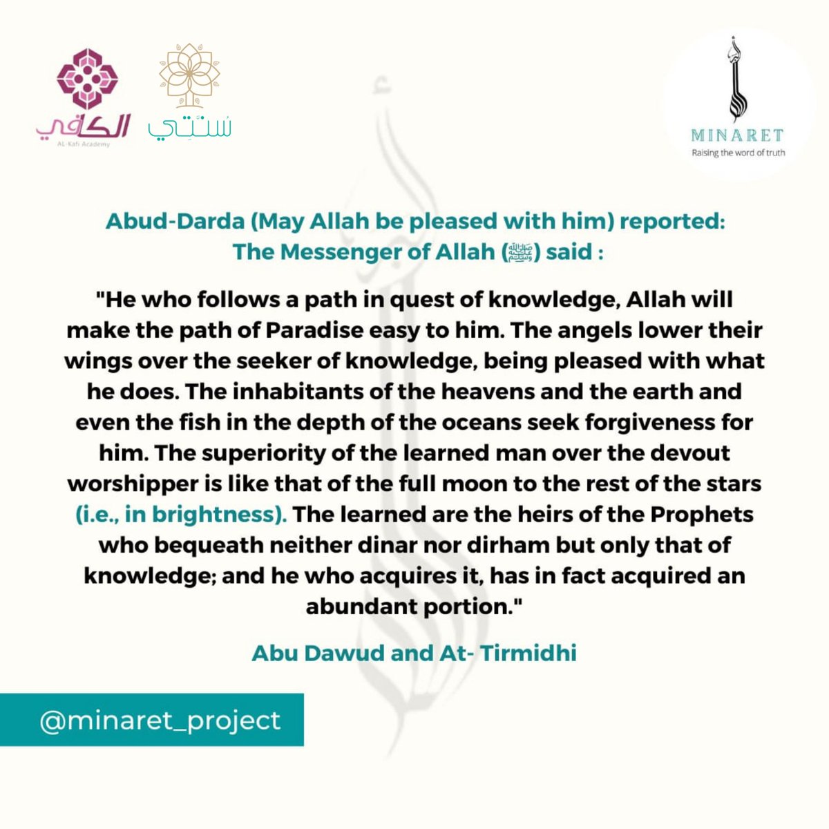ProjectMinaret's tweet photo. “The superiority of the learned man over the devout worshipper is that of the full moon to the rest of the stars.” —Prophet Muhammad ﷺ

#minaret #islam #islamicquotes #Allah #islamicreminders #Muhammad #Ramadan #guidance #hadithoftheday #knowledge #education #ProphetMuhammad https://t.co/0lsdFcUm9j