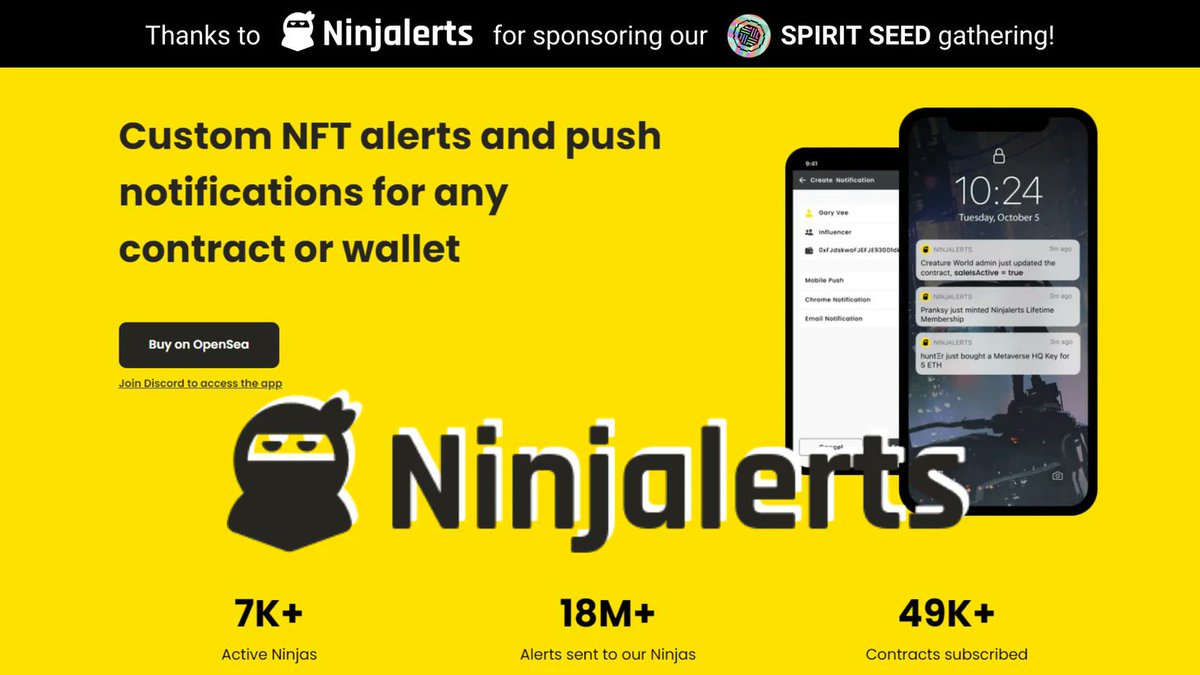 Special thanks to <a href="/ninjalerts/">NinjaStrategy™</a> &amp; their CEO, <a href="/TO/">TO</a> for graciously sponsoring our #SpiritSeed Gathering! 

We encourage you to check out ninjalerts.com Get alerted the moment minting starts, reveals happen, or when whales and influencers make their next move.