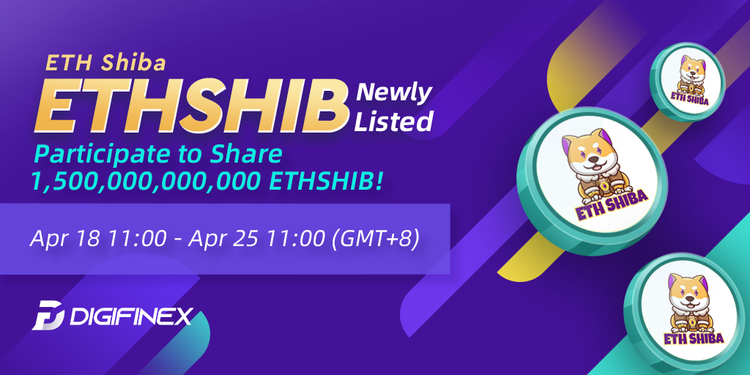 Trading Token: $ETHSHIB <a href="/eth_shiba/">ETH SHIBA</a>
Trading Time: Apr 18th 11:00 (GMT+8)

#Bitcoin #cryptocurrecy #NFT #GameFi  #web3 #crypto #technology #ETH #BSC #ETHSHIBA 

Details: reurl.cc/OA7L6R
Register: reurl.cc/44mQQK

Event 1: Stake to share 1,500,000,000,000 ETHSHIB
