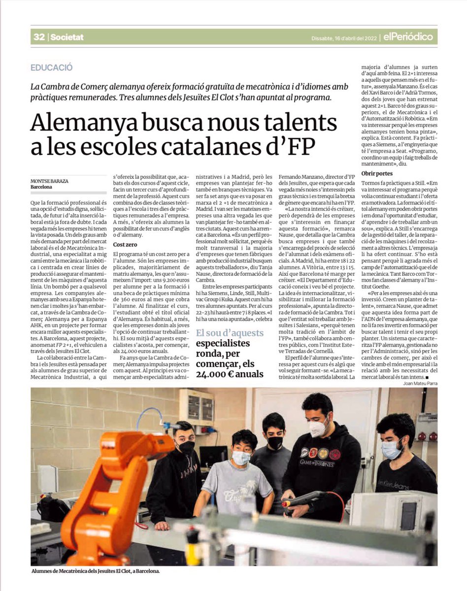 Avui <a href="/elperiodico_cat/">El Periódico</a> es fa ressò d la col•laboració q tenim amb la Cambra de Comerç Alemanya: els alumnes d’fp de mecatrònica poden cursar un 3r curs d’especialització gratuïtament i treballant en empreses de matriu alemanya. #somtalentfp #jesuitesclot
Gràcies <a href="/montsebaraza/">montse baraza</a>