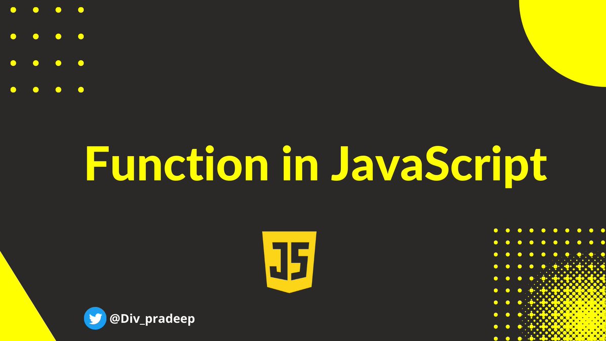 Div_pradeep's tweet image. Functions in JavaScript for Beginners ⚡⚡

A Thread🧵👇🏻