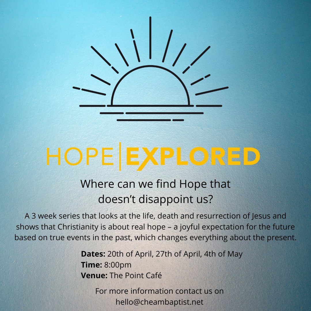 Well starting on Wed evening in the Point, for 3 weeks we have a series where we will be exploring what true hope looks like, and where you can find it. Why not join us? ☺️  2/2