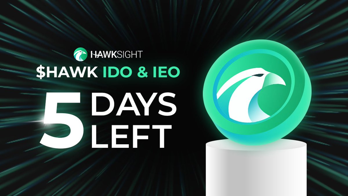 HawkFi_'s tweet photo. ⏳5 DAYS LEFT before $HAWK IDO &amp; IEO!

🚀Find out more details about Hawksights CEXes and DEX launch from the tweet below!

🔥Visit our #DeFi Super-app to know more about #Hawksight!
🔗https://t.co/RpDYJexsK4 https://t.co/n8VQ0FHiZq