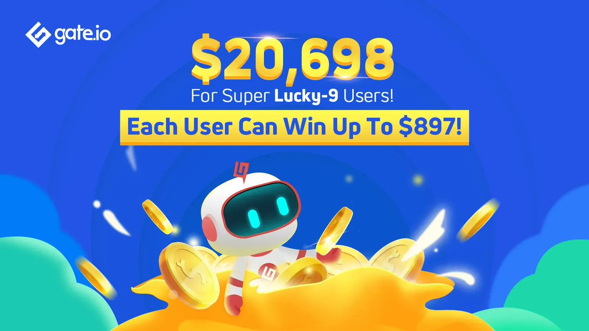 Gate's tweet photo. LUCKY 9 is In Full Swing! 🎁

💰Join Now To win Up to $897! 
😍The total prize pool is over $20000!

Please first complete the Gleam form!
👉gleam: https://t.co/q929xcVFw7
📢Details: https://t.co/ZtVk8gmsSC

#gateio #gateiocopytrading #gateiotradingbot https://t.co/8JIEyfSaEr