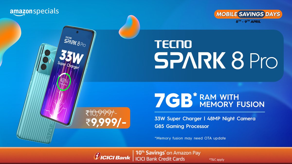 TecnoMobileInd's tweet photo. Be the pro with TECNO Spark 8Pro, now available at ₹9999. Head over to @amazonIN:https://t.co/qplxnZcd9a
#TECNO #TECNOMobiles #Spark8Pro #SparkOfBigDreams https://t.co/2AZWPSfMOn