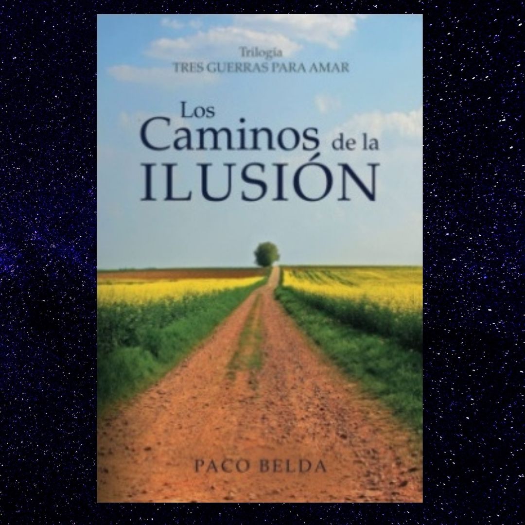 Paco_Belda's tweet photo. Esta es la portada de mi nueva novela, Los caminos de la ilusión. 

Después de Los colores de la esperanza, esta es la segunda novela de la trilogía Tres guerras para amar.

Ya a la venta en Amazon

¡Que tengas un día maravilloso!

#loscaminosdelailusión #pacobelda https://t.co/od4FUqbY4D