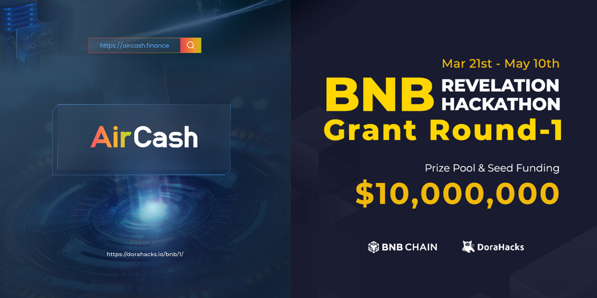 [Hackathon] Thanks, <a href="/BNBCHAIN/">BNB Chain</a> and <a href="/DoraHacks/">DoraHacks</a>

AirCash has been selected to join BNB Chain Revelation Hackathon held by #BNBchain and #DoraHacks

Category: Disruptive Defi

Join &amp; Vote for AirCash: 
dorahacks.io/buidl/2572?rou…

#AirCash #AirChain #AirSwap #binance #BNBchain #BNB #BTC