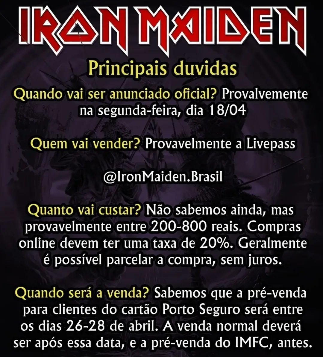 CanalRIFF's tweet photo. ATENÇÃO FÃS DE IRON MAIDEN!

De acordo com a Iron Maiden Brasil, já temos locais e datas definidas para os shows da banda no país, além do Rock In Rio:

- 27/8 em Curitiba
- 30/8 em Ribeirão Preto
- 04/09 em São Paulo

O anúncio oficial deve ser feito nessa semana.

Bora? 🤘 https://t.co/aea20SKQ1x