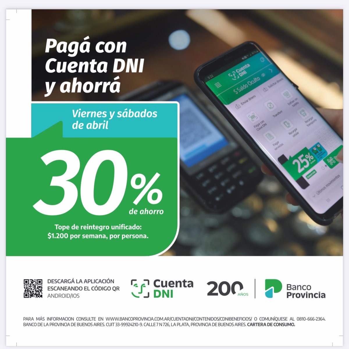 septimo_varon's tweet photo. #cuentadni @banco_provincia Todos los viernes y sábados 30% de ahorro, hasta el 30 de abril. 

Tope de reintegro unificado $1200, por persona y por semana.

Beneficio exclusivo para compras realizadas a través de la funcionalidad "Pago Clave DNI" y/o QR de la app. https://t.co/L4lF6EU2Px