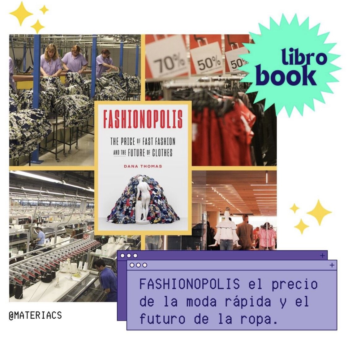 Materia_CS's tweet photo. ✨Hoy, #MateriaRecomienda el #libro de #FASHIONOPOLIS: El precio de la moda rápida y el futuro de la ropa.

Fashionopolis es el nombre que Dana Thomas da al sistema de #producción y #consumo de moda en la era de la globalización. https://t.co/S2V0xSu8uD