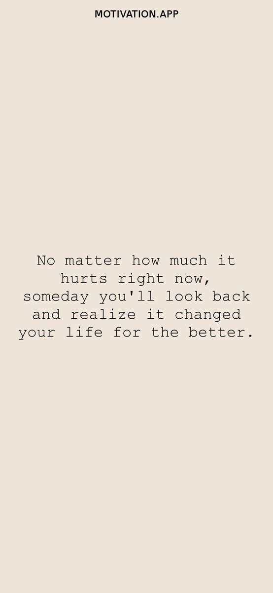 Derrellb773's tweet photo. No matter how much it hurts right now, someday you'll look back and realize it changed your life for the better.
From @AppMotivation #motivation #quote #motivationalquote

https://t.co/R8uJfz4z89 https://t.co/o4OtJL7FyY