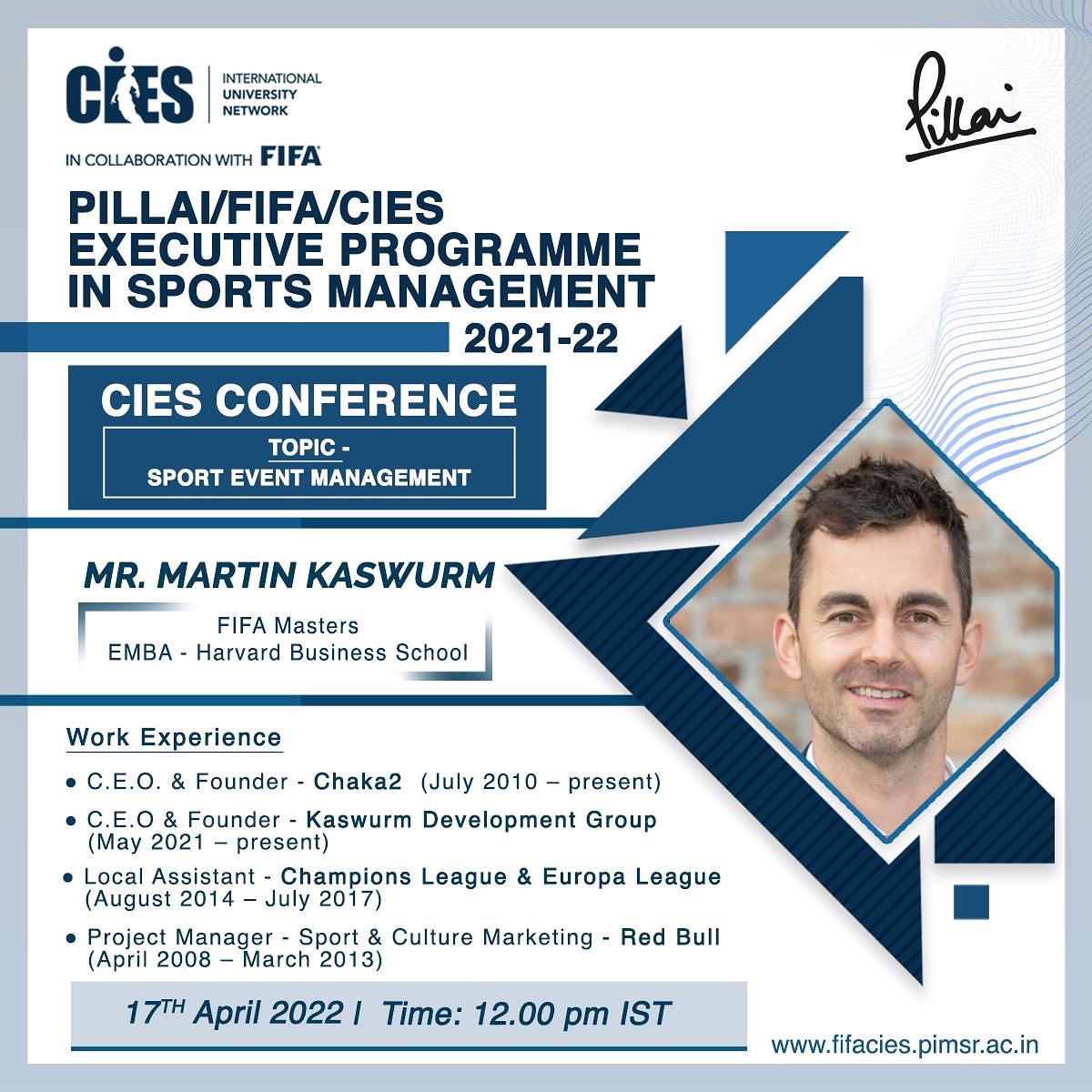 Martin Kaswurm, the CEO and Founder of Chaka2, a live marketing and event agency that serves reputable brands like Red Bull, Audi, Accenture and Adidas will be the speaker at the next PILLAI/FIFA/CIES International Conference on Sunday 17th April 2022, 11.30 am.