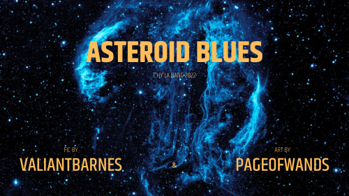 thylabang's tweet photo. Asteroid Blues
✍️ fic by ValiantBarnes
🎨 art by @PageofWands11

https://t.co/MMvXLIY3mD

#thylabang2022 https://t.co/hdzunN6cLz