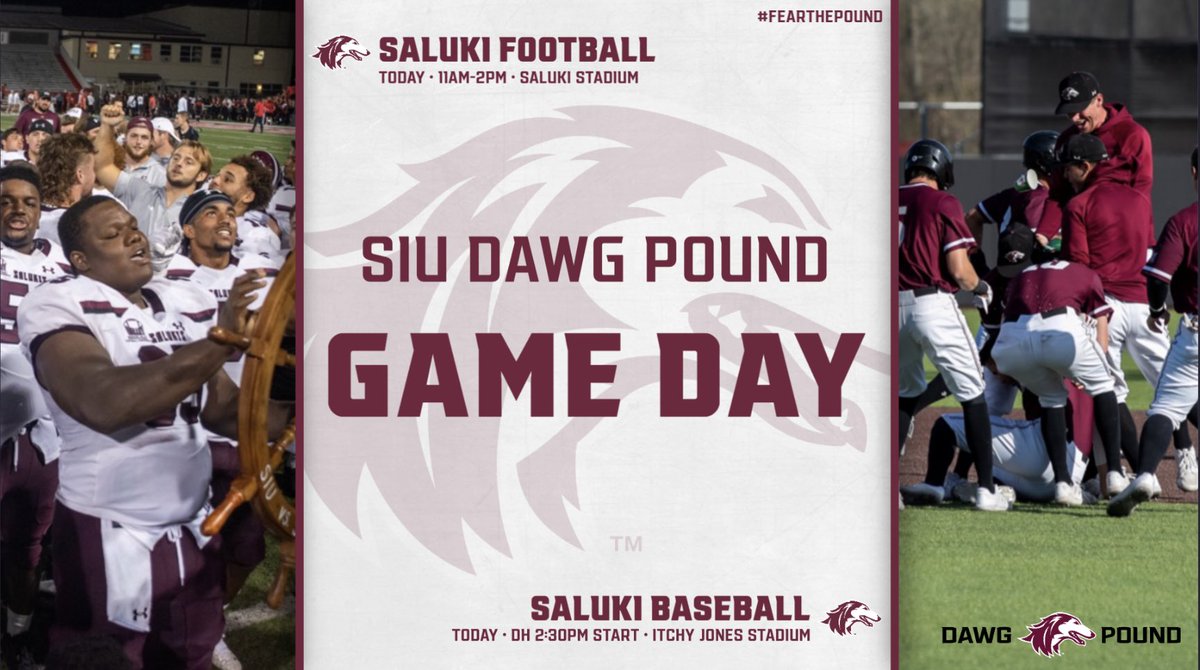 WAKE UP‼️ TAILGATE STARTS AT 11 FREE FOOD 
🚨<a href="/SIU_Football/">Saluki Football</a> @ 12-2
🚨<a href="/SIU_Baseball/">Saluki Baseball</a> @ 2:30 (Free shirts)
#FEARTHEPOUND
 <a href="/SIUSalukis/">Saluki Athletics</a> <a href="/SIUC/">SIU Carbondale</a> <a href="/SIUGetInvolved/">Student Engagement</a> <a href="/SIUHousing/">SIU Housing</a> <a href="/SIUFoundation/">SIU Foundation</a> <a href="/SIUChancellor/">Chancellor Austin A. Lane</a> @SIUCAdmissions <a href="/SIUStudentCen/">SIU Student Center</a> @SIUDeanStudents <a href="/SIUAlumni/">SIU Alumni</a> <a href="/Lance_A_Rhodes/">Lance Rhodes</a> <a href="/17NickHill/">Nick Hill</a>