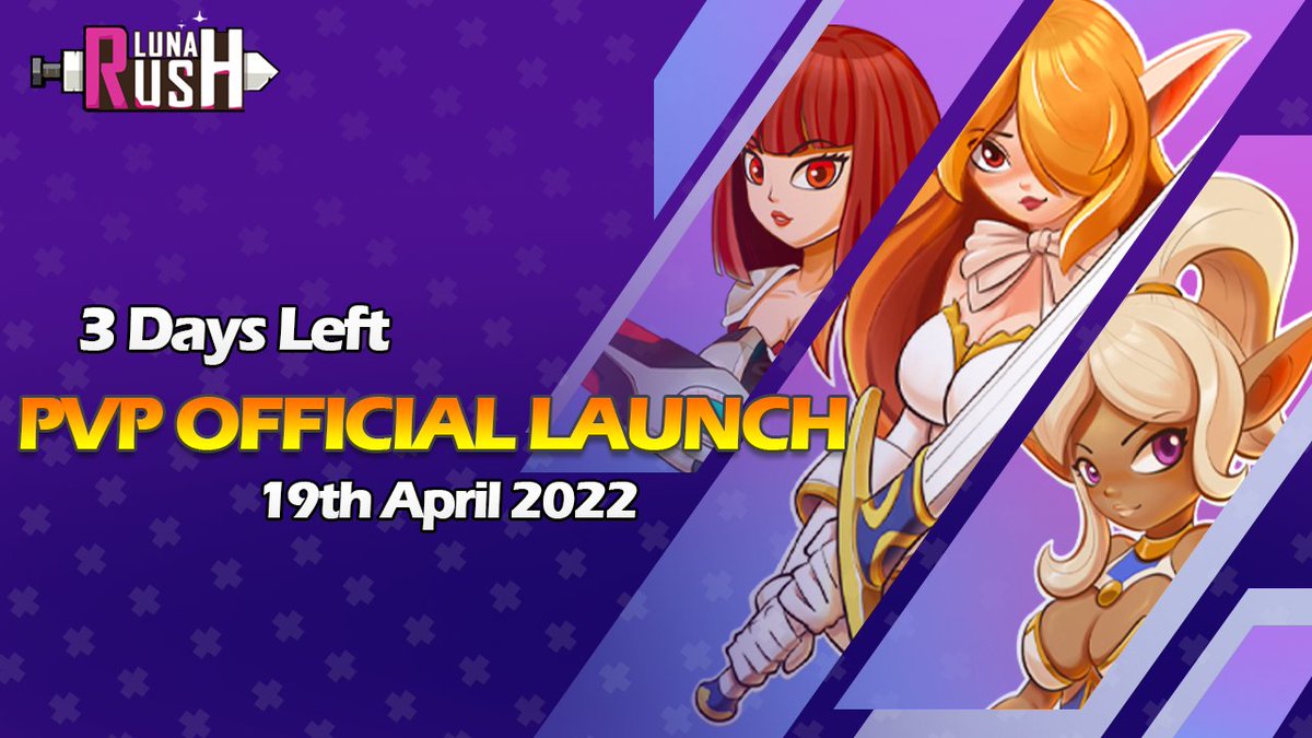 🔥🔥🔥 PVP MODE WILL BE AVAILABLE IN 3 DAYS 🔥🔥🔥

❤️ Dear Luna Rush warriors,

💥 Don't keep our warriors waiting any longer. "ONLY 3 DAYS TO EXPERIENCE PVP" is the information worth celebrating the most.

⚡️ On April 19, 2022, look forward to additional surprises!