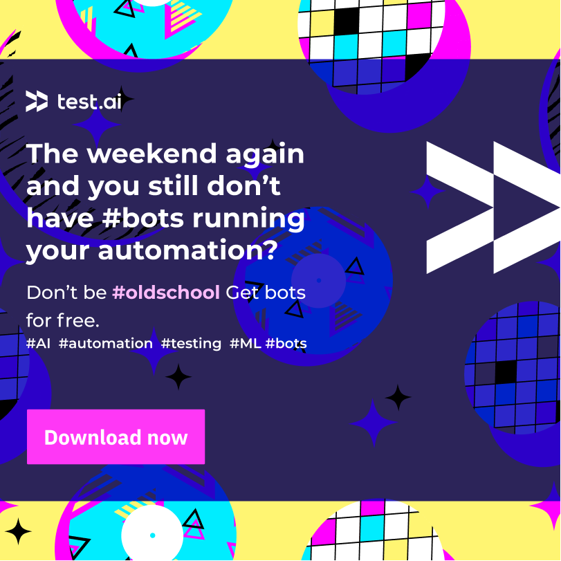 testdotai's tweet photo. The weekend again and you still don’t have #bots running your automation? Don’t be #oldschool! Get bots for free. 
https://t.co/A4CBCRgwIF #AI #automation #testing #ML #bots https://t.co/fymFj00fdg