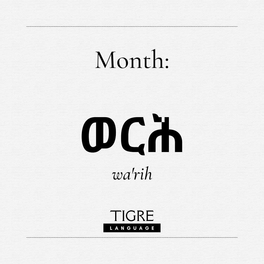 TigreLanguage's tweet photo. Month: ወርሕ
:
#Tigre #Tigrayit #SpeakTigre #Eritrea #Sudan #Semitic #SemiticLanguage https://t.co/OovIWNUTA4